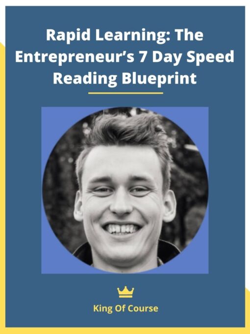 Rapid Learning: The Entrepreneur’s 7 Day Speed Reading Blueprint