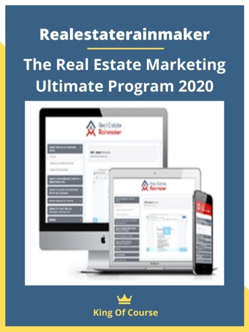 Realestaterainmaker – The Real Estate Marketing Ultimate Program 2020