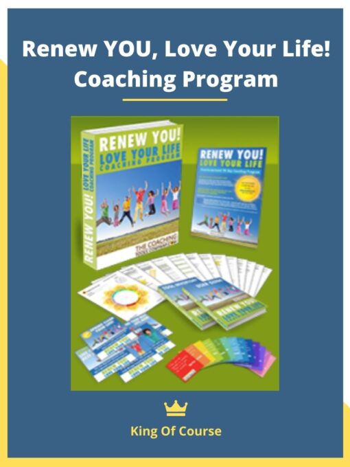 Renew YOU, Love Your Life! Coaching Program