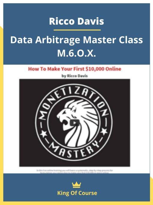 Ricco Davis – Data Arbitrage Master Class M.6.O.X.