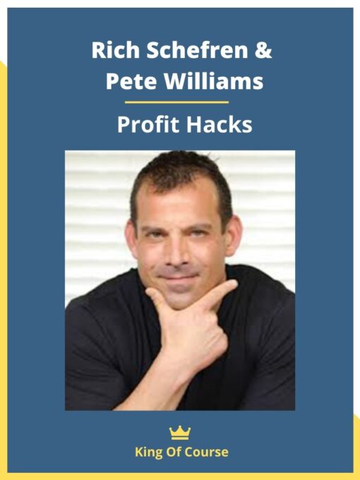 Rich Schefren & Pete Williams – Profit Hacks