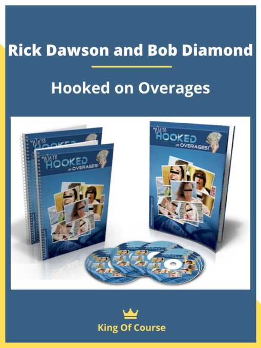 Rick Dawson and Bob Diamond – Hooked on Overages