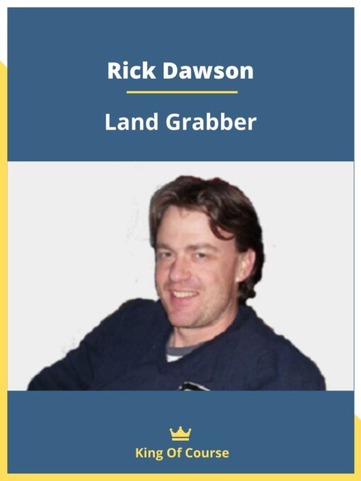 Rick Dawson – Land Grabber