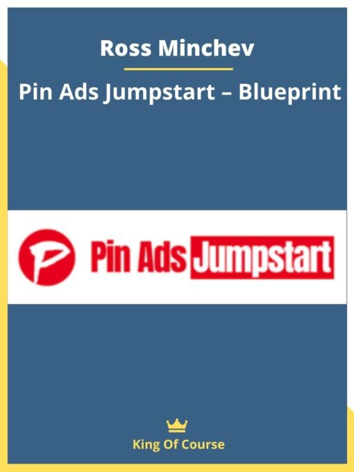Ross Minchev – Pin Ads Jumpstart – Blueprint