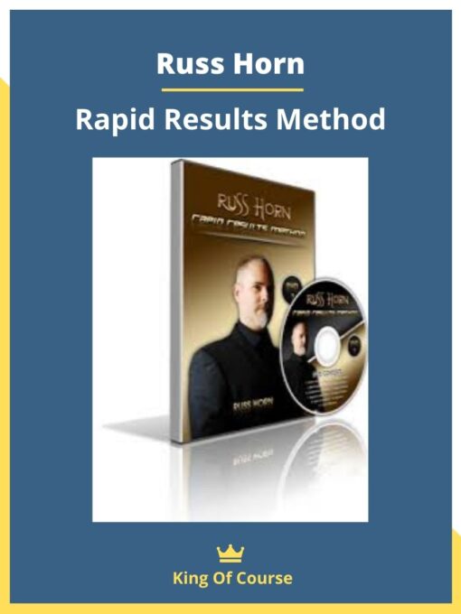 Russ Horn – Rapid Results Method