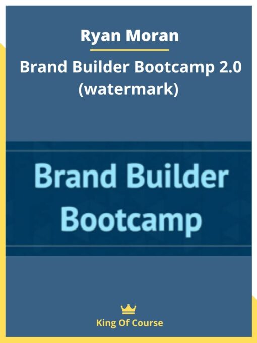 Ryan Moran – Brand Builder Bootcamp 2.0 (watermark)