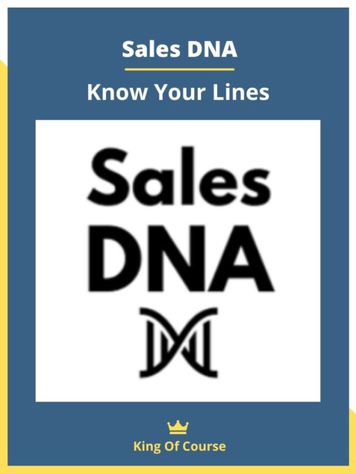 Sales DNA – Know Your Lines