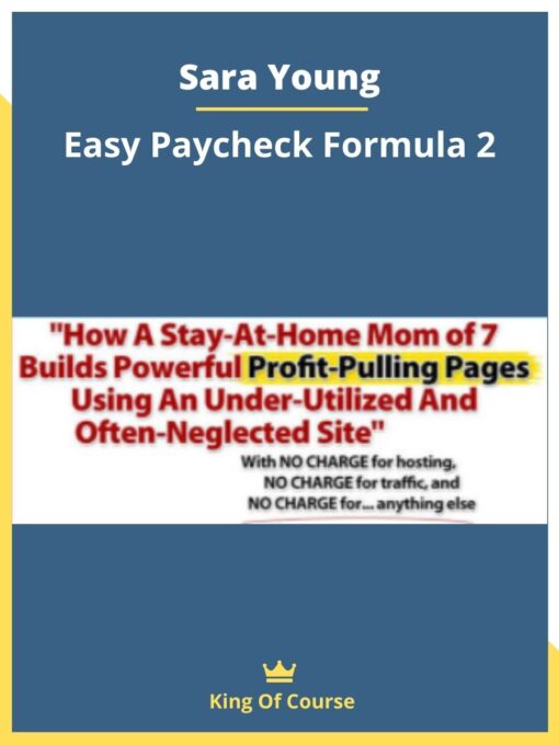 Sara Young – Easy Paycheck Formula 2