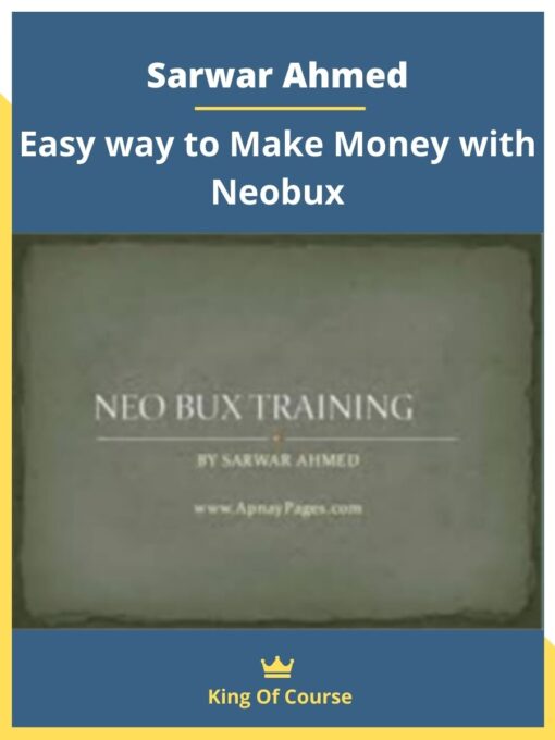 Sarwar Ahmed – Easy way to Make Money with Neobux