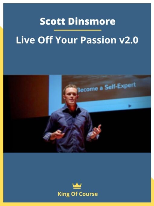 Scott Dinsmore – Live Off Your Passion v2.0