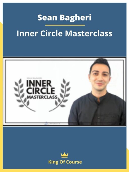 Sean Bagheri – Inner Circle Masterclass
