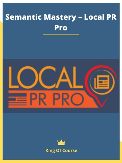 Semantic Mastery – Local PR Pro
