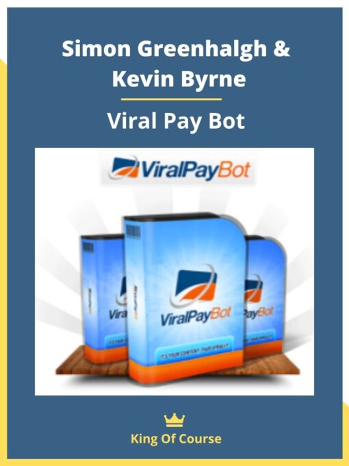 Simon Greenhalgh & Kevin Byrne – Viral Pay Bot
