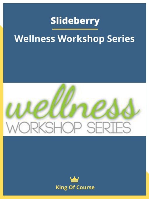 Slideberry – Wellness Workshop Series