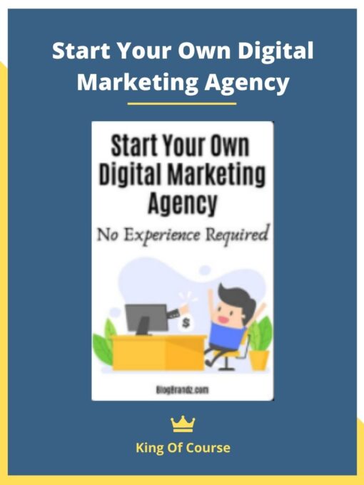 Start Your Own Digital Marketing Agency