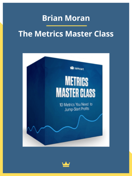 Brian Moran – The Metrics Master Class