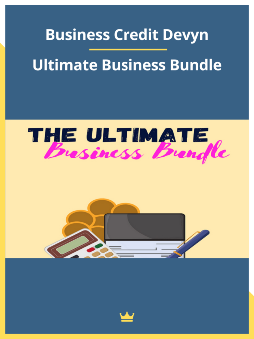 Business Credit Devyn – Ultimate Business Bundle