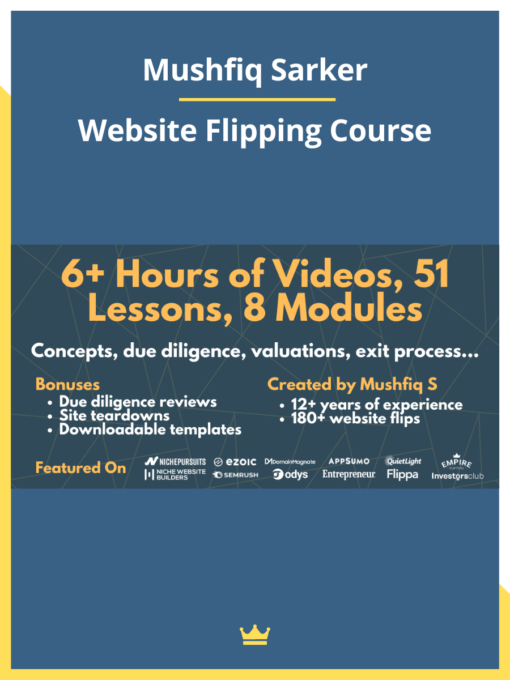 Mushfiq Sarker – Website Flipping Course