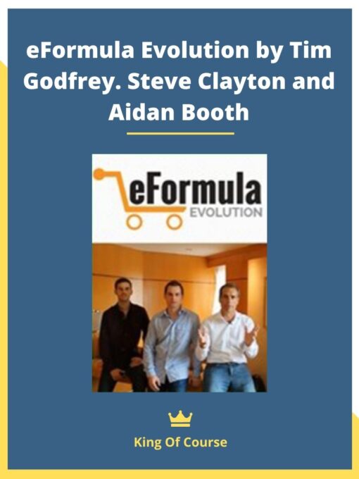 eFormula Evolution by Tim Godfrey. Steve Clayton and Aidan Booth