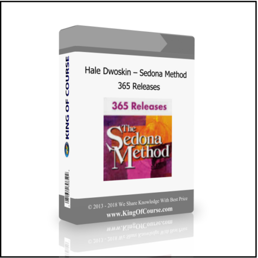 Hale Dwoskin – Sedona Method – 365 Releases