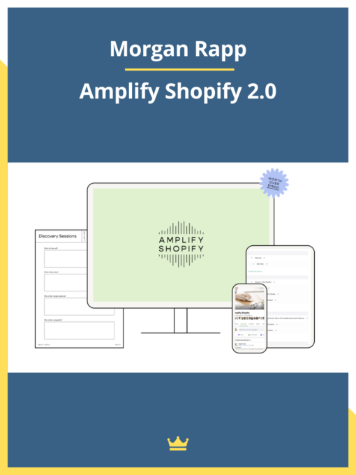Morgan Rapp – Amplify Shopify 2.0