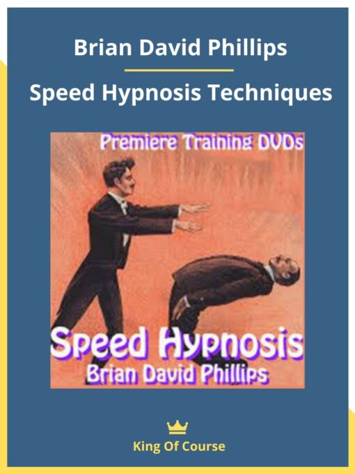 Brian David Phillips – Speed Hypnosis Techniques
