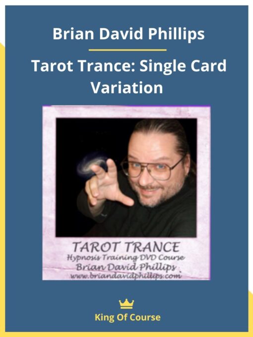 Brian David Phillips – Tarot Trance: Single Card Variation