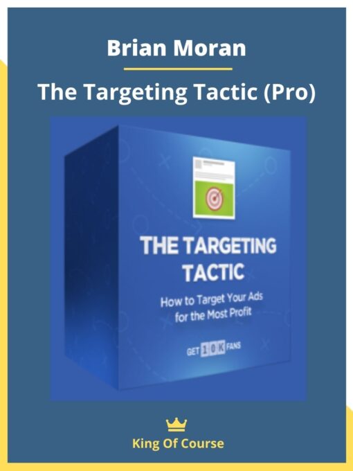 Brian Moran – The Targeting Tactic (Pro)
