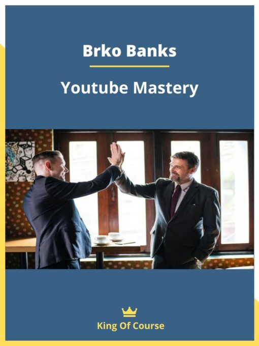 Brko Banks – Youtube Mastery