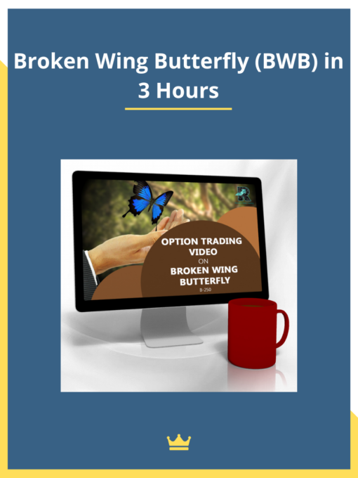 Broken Wing Butterfly (BWB) in 3 Hours