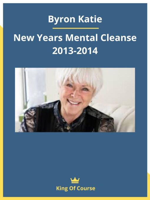 Byron Katie – New Years Mental Cleanse 2013-2014