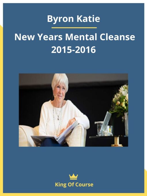 Byron Katie – New Years Mental Cleanse 2015-2016