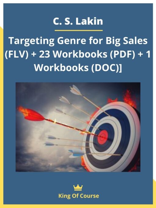 C. S. Lakin – Targeting Genre for Big Sales (FLV) + 23 Workbooks (PDF) + 1 Workbooks (DOC)]