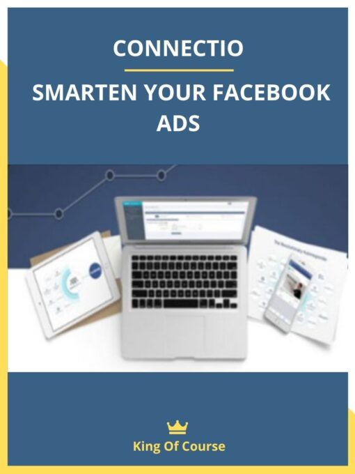 CONNECTIO – SMARTEN YOUR FACEBOOK ADS