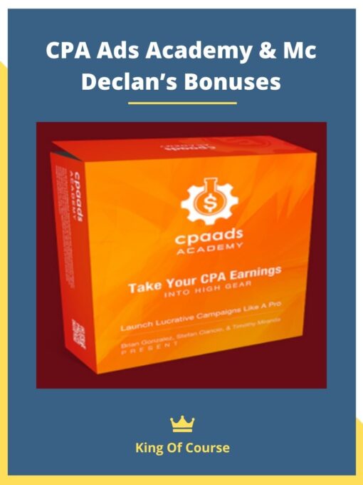 CPA Ads Academy & Mc Declan’s Bonuses