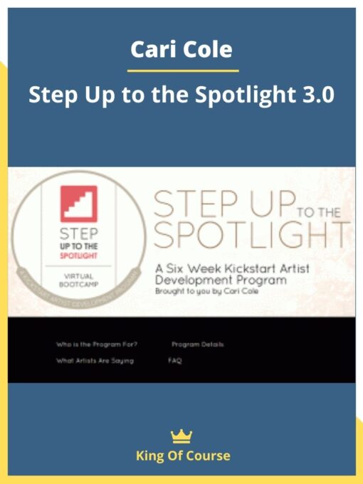Cari Cole – Step Up to the Spotlight 3.0
