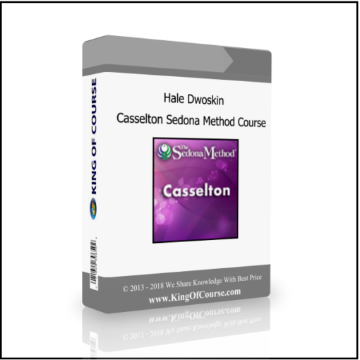 Hale Dwoskin – Casselton Sedona Method Course
