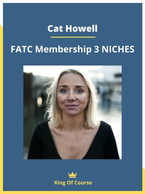 Cat Howell – FATC Membership 3 NICHES