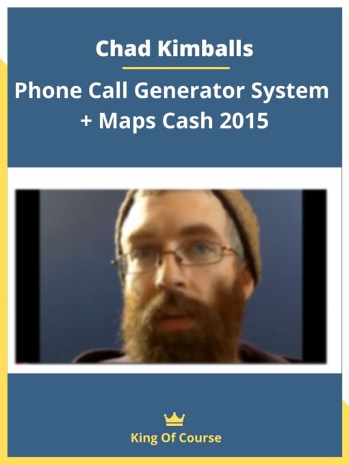 Chad Kimballs – Phone Call Generator System + Maps Cash 2015