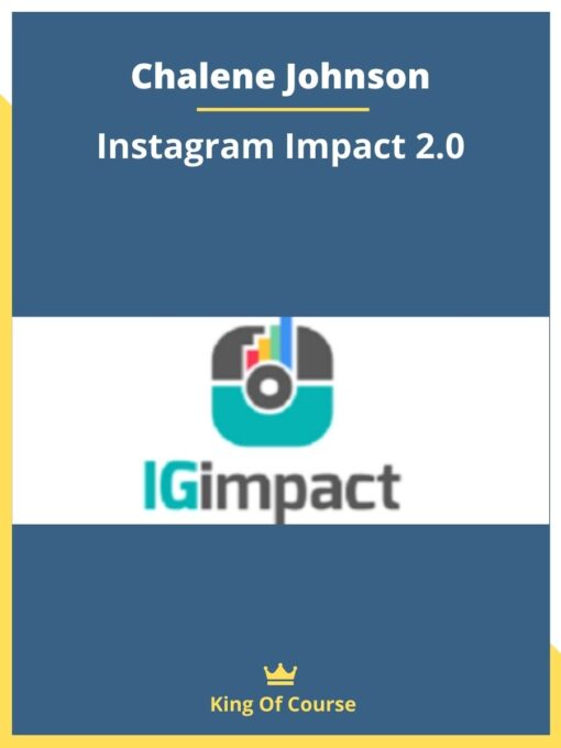 Chalene Johnson – Instagram Impact 2.0