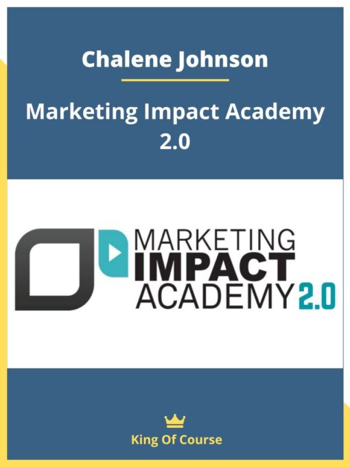 Chalene Johnson – Marketing Impact Academy 2.0