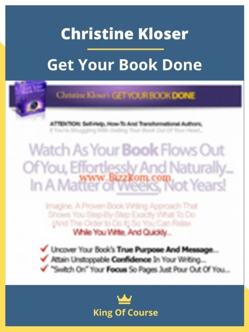Christine Kloser – Get Your Book Done