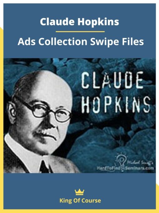 Claude Hopkins – Ads Collection Swipe Files