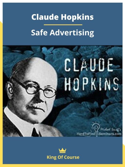 Claude Hopkins – Safe Advertising