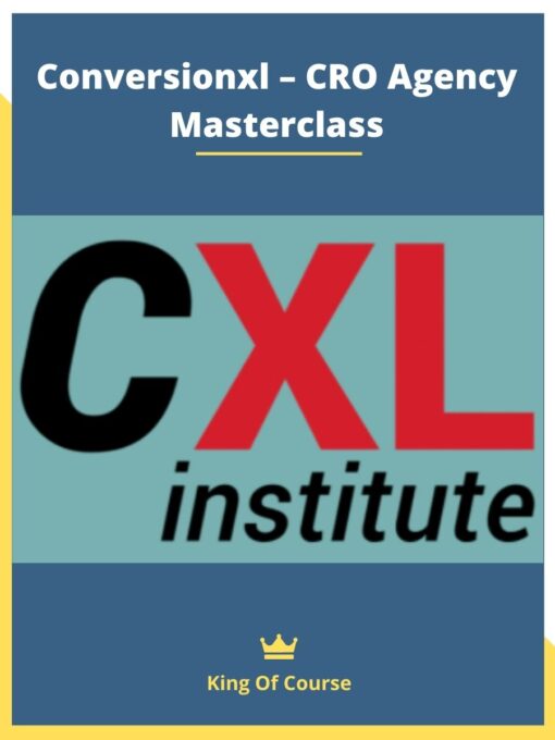 Conversionxl – CRO Agency Masterclass