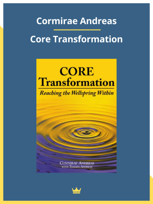Cormirae Andreas – Core Transformation