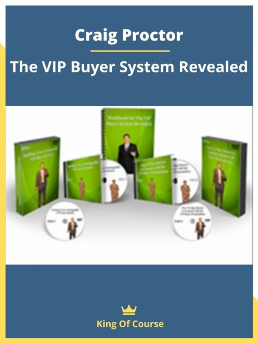 Craig Proctor – The VIP Buyer System Revealed