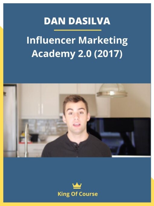 DAN DASILVA – Influencer Marketing Academy 2.0 (2017)