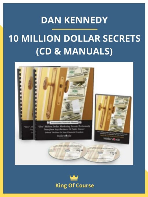 DAN KENNEDY – 10 MILLION DOLLAR SECRETS (CD & MANUALS)