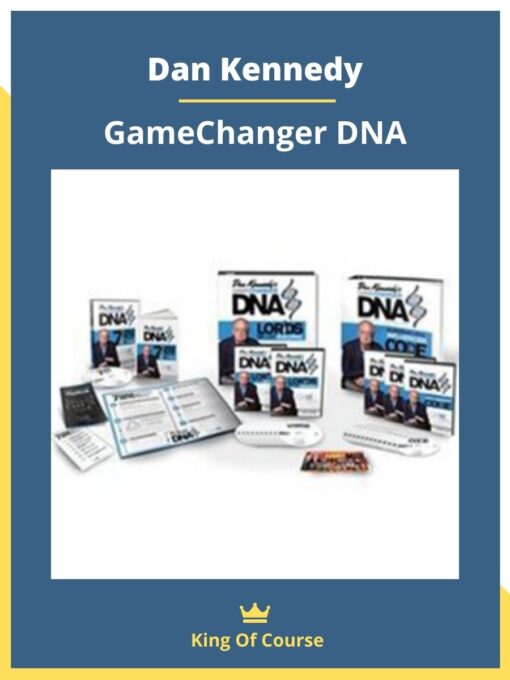 Dan Kennedy – GameChanger DNA